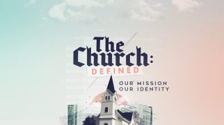 The Church Defined graphic
